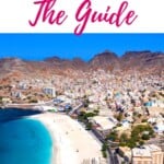 pin for the best things to do in mindelo cape verde sao vicente
