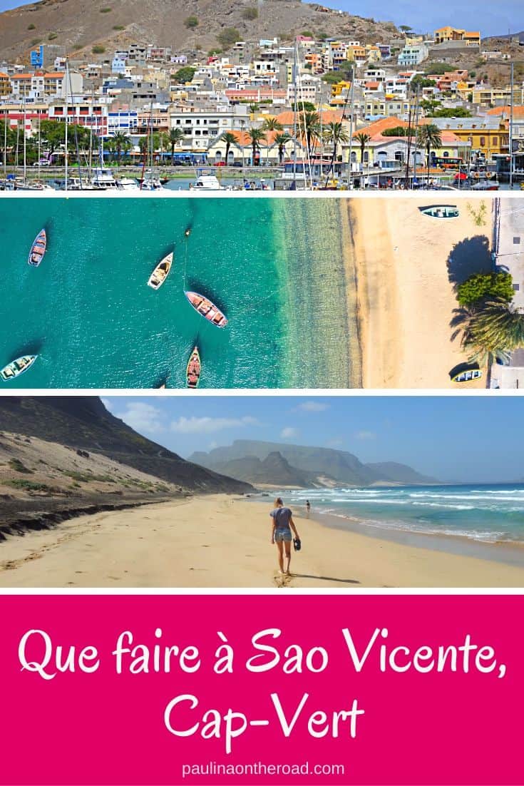 Vous partez en vacances au Cap-Vert et vous allez visiter l'ile de Sao Vicente? Un guide complet avec toutoes les choses voir à Sao Vicente, Cap-Vert avec suggestions de restaurants, hotels et randonnées. #capvert #saovicente #ilescapvert #quefaire #vacances #vacancescapvert