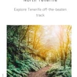 What to do in North Tenerife (Spain)? | How to get there from Tenerife airport south and north | Hiking, resorts and traditional Canarian food. A local's guide to North Tenerife, Canary islands. If you're wondering what to do in North Tenerife, this is the travel guide about the best restaurants and hotels in North Tenerife. Indeed, what to do in Tenerife north is one of the most asked questions when traveling to Tenerife. #Tenerife #NorthTenerife #Spain #Hiking #Outdoor #Teide #Beaches #Anaga