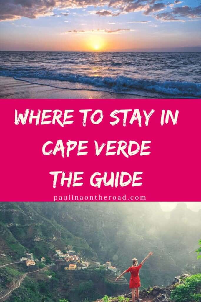 Where to Stay in Cape Verde in 2023 [Best Islands]