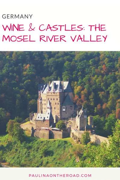 A perfect weekend in Germany: the Mosel River Valley | What To Do in Moselle Valley: hiking, river cruises and castles incl Burg Eltz | Riesling Wine Tasting | Map #mosel #moselvalley #cruise #germany #wine #vineyards #castle #hiking #unesco #cochem