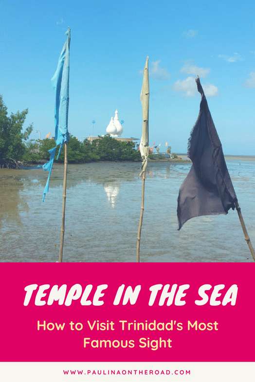 All you need to know about the most famous Hindu temple in Trinidad: Temple in the Sea, Trinidad island. | How to get there | Where To Stay in Trinidad | Tour + Map