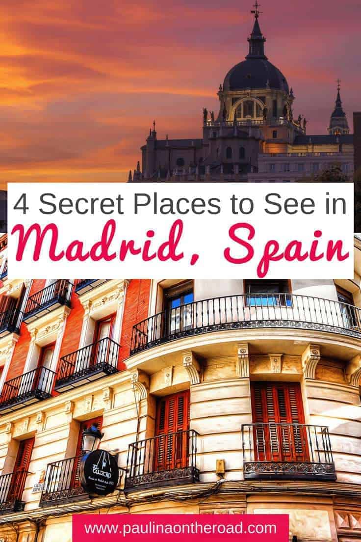 7 Secret Highlights Of Madrid Travel Blog In English Español - 