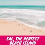 Explore the best beach island: Sal, Cape Verde. | Best things to do in Sal, Cabo Verde incl. Activities, Resorts and Hotels in Sal, Cabo Verde Resorts, Best Beaches, Restaurants in Santa Maria, Watersports and tours | Map #sal #capeverde #caboverde #salcaboverde #salisland #salcapeverde #beachholidays #beachtravel