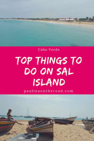 Pin with two photos of Cape Verde (beaches and boats) with text in middle reading "Top Things to do on Sal Island"
