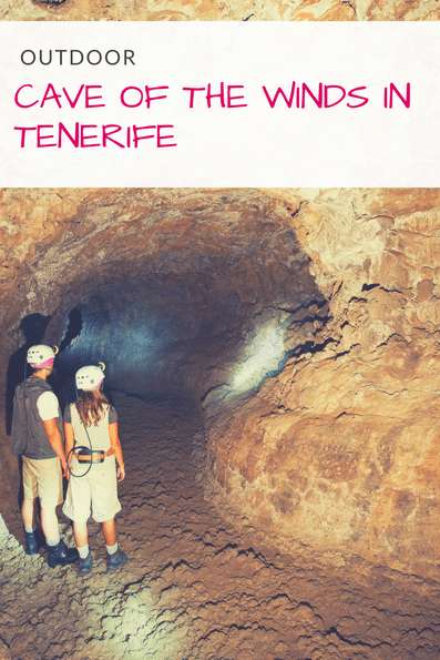 Explore the Cave of the Winds in Tenerife, Spain. | The perfect day trip form Costa Adeje or Puerto de la Cruz | How to get there + hours | Volcanos in Tenerife Outdoor fun