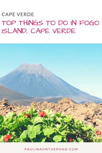 explore the spectacular island of fogo cape verde how to get there and where to stay hike up the volcano one of the highest islands in the world and enjoy cape verde music capeverde fogo caboverde capvert 4 - Que faire à Fogo, Cap-Vert? 9 Idées Uniques!