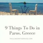 Are you thinking of spending your next holiday in Paros, Greece? This beautiful island is home to some of the best beaches in Greece, absurdly delicious food, and gorgeous sunsets. I was impressed by all the amazing things to do in Paros, Greece and I can't wait to go back! This guide includes the best Paros activities, where to stay, what to eat and the best neighborhoods to hang out. #Paros #Greece #ParosGreece #ParosIsland #ParosHoliday #ParosBeaches #GreekIslands #Parikia #Naoussa #Lefkes