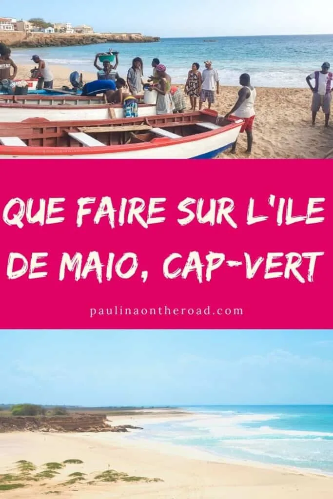 Que faire sur l'Ile de Maio, Cap-Vert? Un guide complet pour vos vacances à Maio, Cap-Vert avec les meilleures plages, hotels à Maio et restaurants. Maio est connue pour les plus belles plages au Cap-Vert