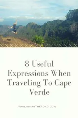 Discover 8 Useful Expressions when traveling to Cape Verde islandsl Leran how to order food, say hey! in creole and explore the beauty of these islands during your holiday. Including food like cachupa and Morna vrom Cesaria Evora