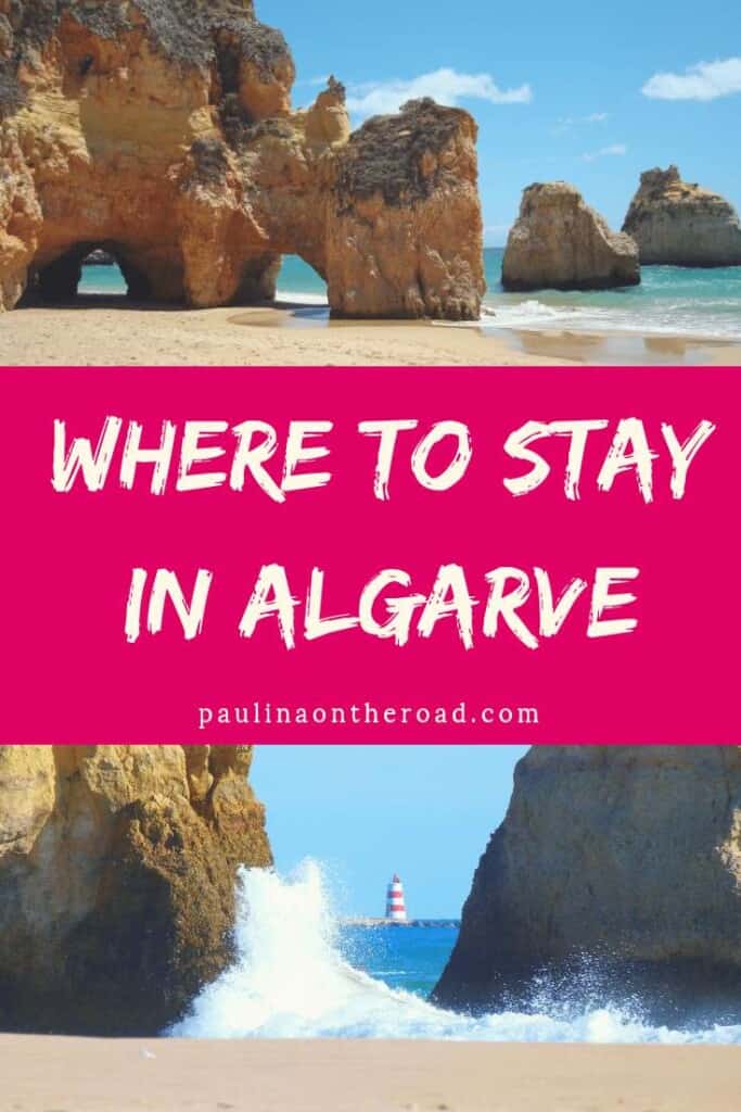 Where to Stay in Algarve → 15 Best Places to Stay (+map!)