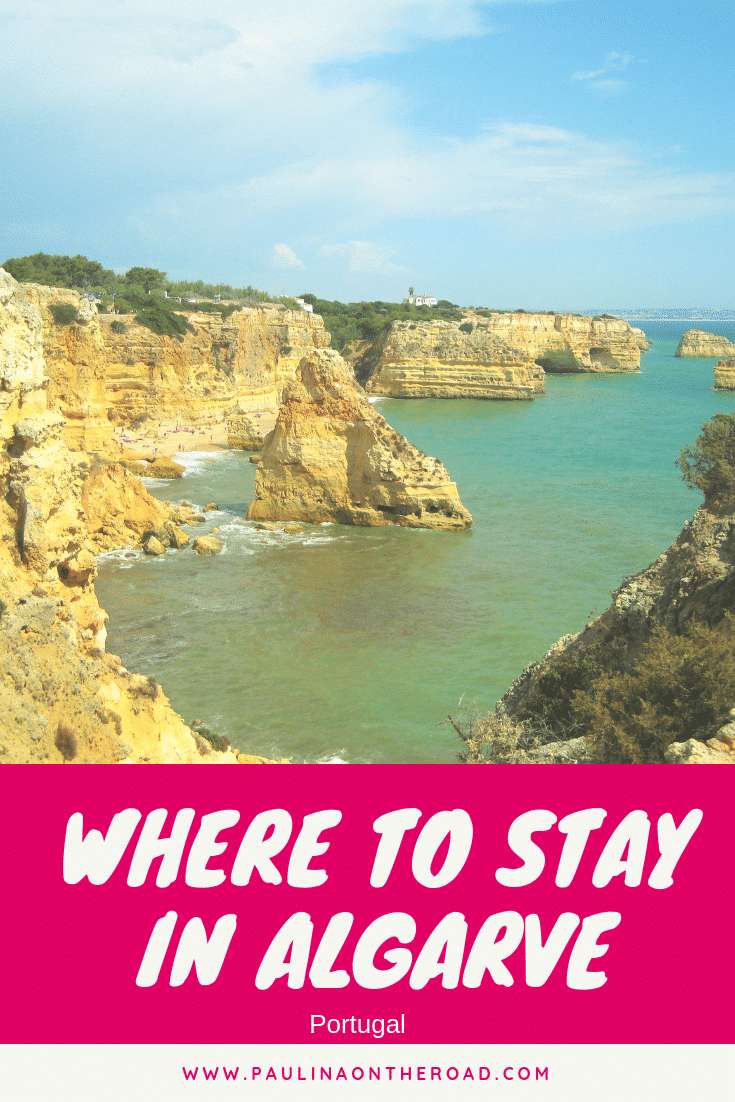 Where to Stay in Algarve → 15 Best Places to Stay (+map!)