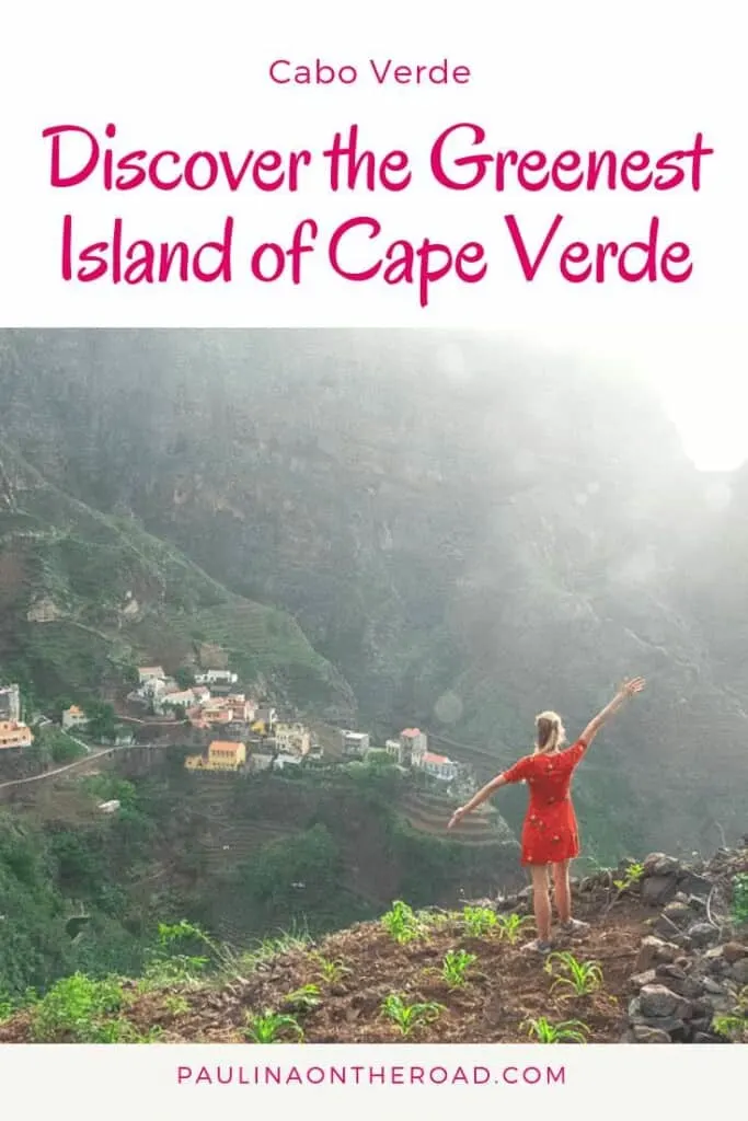 Discover the greenest island of Cape Verde: Santo Antao. Read on about the best hiking trail and how to make the most out of your day trip from Sao Vicente to Santo Antao. Including best hotels in Santo Antao, where to eat and the prettiest village of Cabo Verde: Fontainhas. Let's explore this hidden gem!