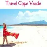 The Ultimate Guide to visit Cape Verde including flights, ferries between islands, the best hotels in Cape Verde, the top beaches in Cabo Verde and where to hike. Explore the diversity of the archipelago, every island is a different world! #caperverde #wintersun #caboverde #beach #hiking