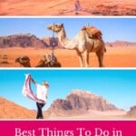 With this Guide on the Best Things To Do in Wadi Rum you'llmake the most of your Jordan holiday. Discover the best Wadi Rum Jordan camps, the best hikes and attractions in Wadi Rum, Jordan. #jordan #wadirum #wadirumjordan #bedouin #desertcamp