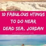 What To Do Near Dead Sea in Jordan? This Guide will give you a full range of things to do in Dead Sea, Jordan incl. the best Dead Sea Jordan resorts, Dead Sea spa treatments & Dead Sea salt scrubs, hikes, day tours and luxury experiences. #deadsea #jordan #deadsearesorts #deadseamud #deadseajordanhotels #visitjordan #visitdeadsea #deadseajordan #deadseamud #traveljordan