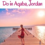 Explore the best things to do in Aqaba, Jordan. Located at Red Sea, Jordan, Aqaba has some of the best beach resorts in Jordan, lovely diving sites and Aqaba beaches. Read more about the best food & shopping. #aqaba #redsea #jordan #visitjordan