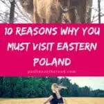Why travel to Podlasie, Poland? Because Eastern Poland will knock you over: amazing Polish food, unique nature and Slavic traditions. Let's visit! #poland #podlasie #podlasiepoland #easternpoland