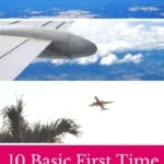 Enjoy your first flight with these 10 Basic First Time Flyer Tips including information on travel clothes and EU flight regulations. #firsttimeflyer #flightregulations