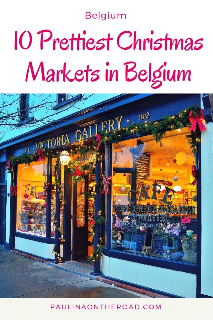 A Guide To The Best Christmas Markets in Belgium including an introduction to the lovely Belgium Christmas Tradition and Belgian food to eat in Bruges, Brussels, Antwerp during Christmas #christmasmarkets #belgium #belgiumchristmas #christmasmarketsineurope