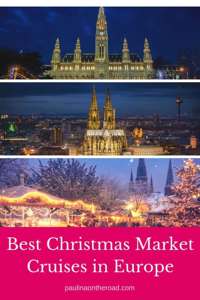 20 Best European Christmas Market Cruises in 2023 Paulina on the road