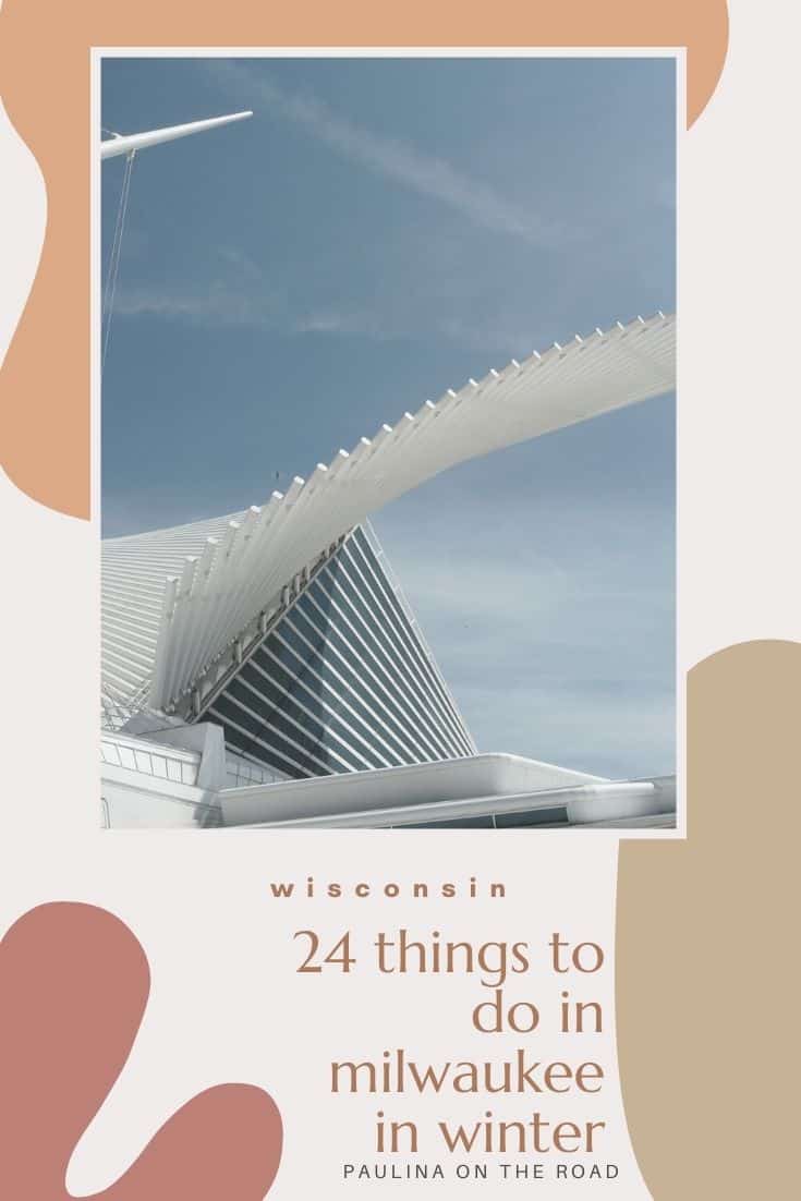 24 Fun Things To Do in Winter in Milwaukee Paulina on the road