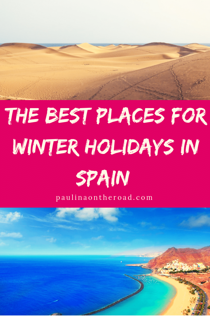 Looking for winter holidays destinations? Spain has all you need for winter sun getaway. This articles gives you the best places for winter holidays in Spain incl. winter accommodation, short winter sun city breaks. #winterholidays #winterholidaysdestinations #spain #wintersun #wintertravel