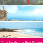 A Guide to Cape Verde Holidays in winter: which is the best Cabo Verde island, the best Cape Verde beaches, hiking and how to spend Christmas in Cape Verde. #capeverde #caboverde #wintersun #winterholidays #capeverdeholidays #capeverdeislands #capeverdesal #capeverdepeople #capvert #wintersun