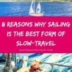 Sailing is the most sustainable way to travel the world. An article by a people who left it all behind to sail the world and show the beauty of our planet. #sailing #sailtheworld #travel #sustainabletravel #boating #yachting #ecotravel #worldtravel #slowtravel