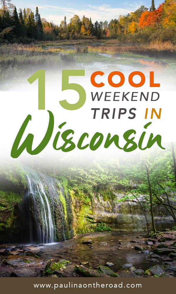 Discover the Best Weekend Trips in Wisconsin. Including day trips from Milwaukee and Madison. Read on where to go on a weekend getaway in Wisconsin for hiking, lake cabins, outdoor fun. But also lovely city trips and lake side trips to Wisconsin Dells. Find information on where to stay and where to eat during your weekend excursion in Wisconsin. #wisconsin #midwest #weekendtripswisconsin #getawaywisconsin