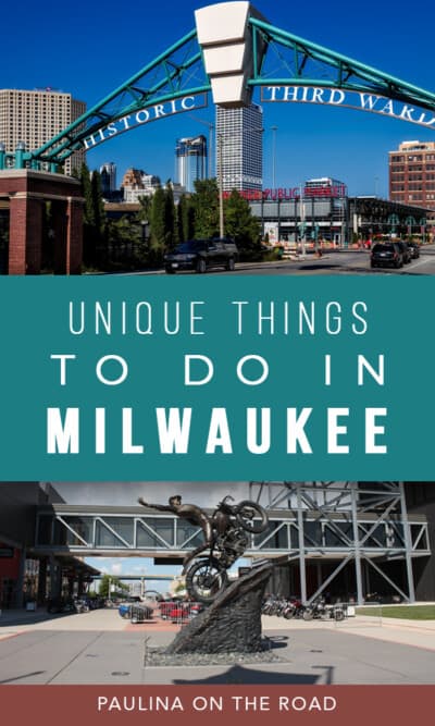 12 Cool and Unique Things To Do in Milwaukee - Paulina on the road