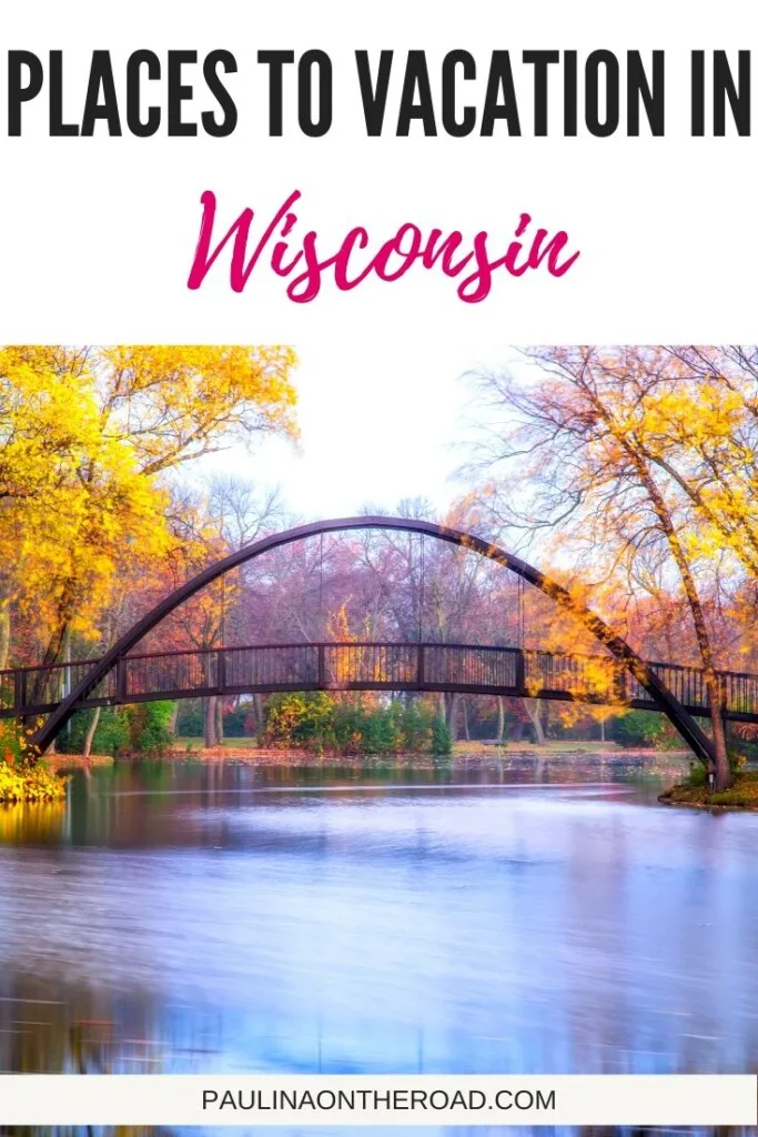 Planning a vacation in Wisconsin? Explore a list with unique places for Wisconsin getaways for your best Wisconsin summer vacation or family vacation in Wisconsin. What are your favorite places to visit in Wisconsin for a perfect getaway in Wisconsin? #wisconsin #vacationwisconsin #placestovisitwisconsin #wisconsingetaway #wisconsin #staycation #ussatravel #staycationusa #familystaycationwisconsin