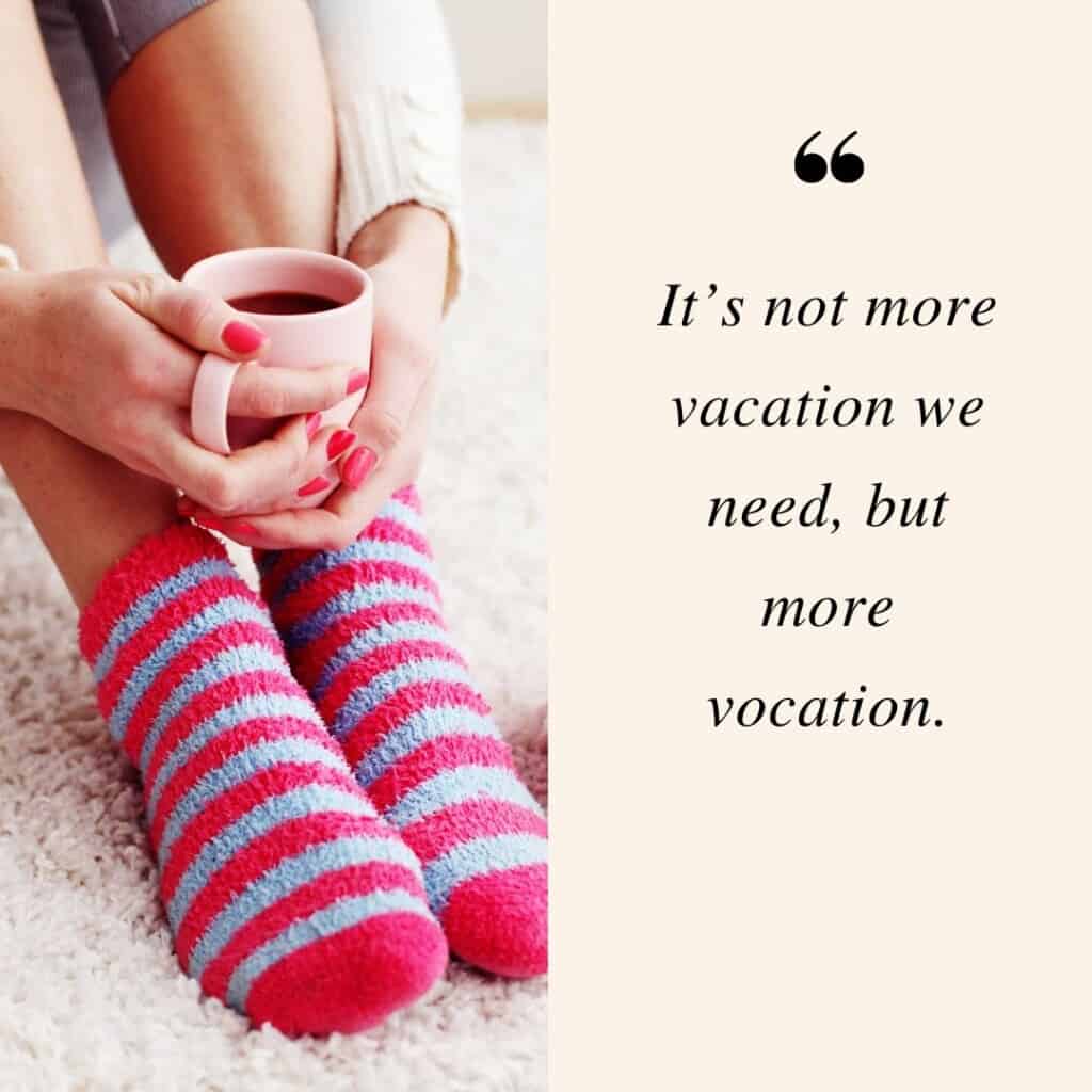 staycation quotes, staycation ideas, inspirational staycation quotes, vacation at home