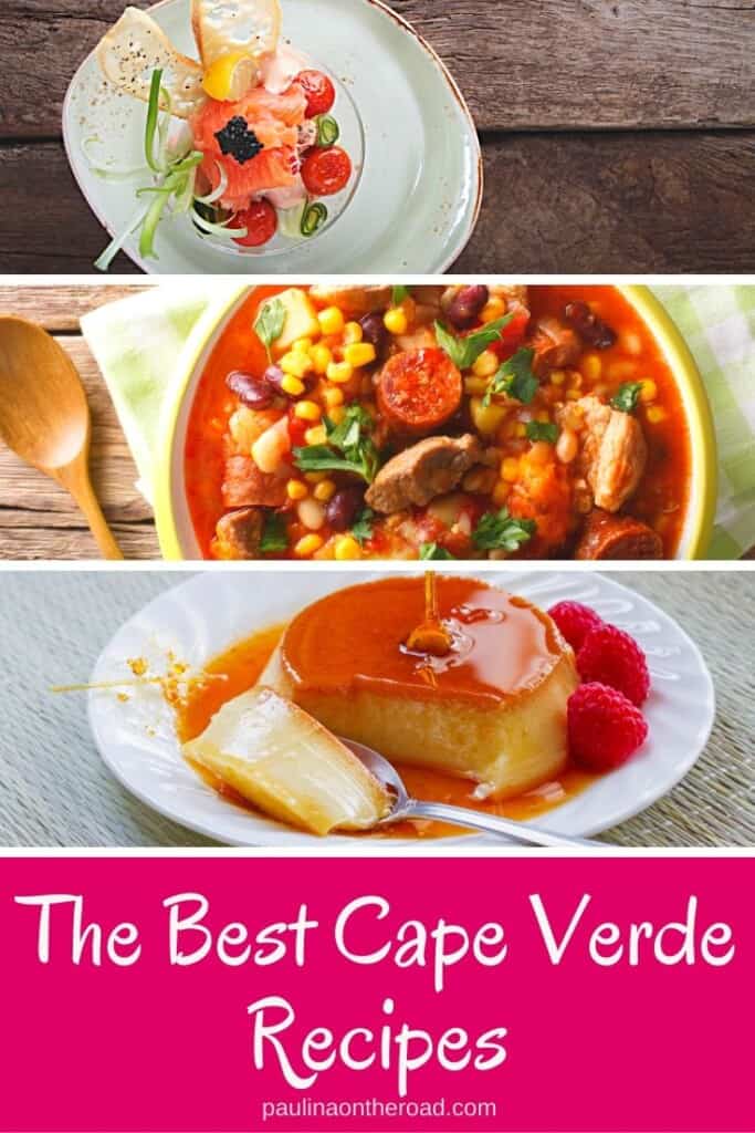 21 Traditional Cape Verdean Food You Must Try Paulina on the road