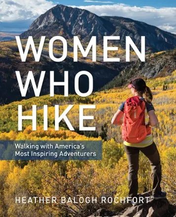 Women Who Hike book cover featuring a woman hiking and a mountain at the back