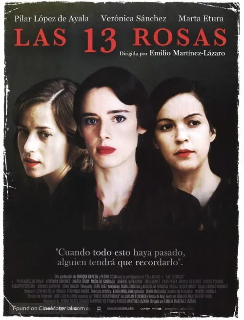 Check out these movies that take place in spain, Movie poster of Las 13 Rosas with three women with red lipstick standing together