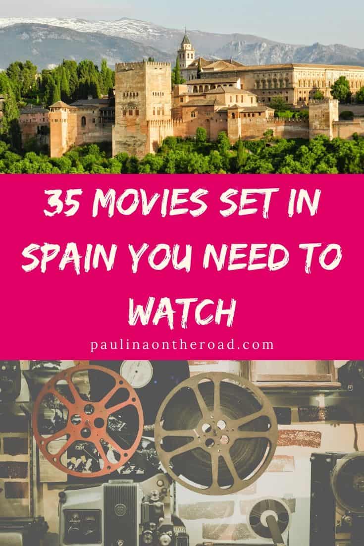 35 Movies Set in Spain You Need to Watch Paulina on the road