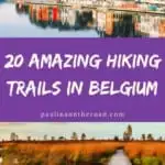 Hiking in Belgium? Oh yes! Belgium is actually a fabulous destination to visit for hikers and let me take you to the best hiking trails in Belgium. No matter if you want to explore trails near Brussels, or discover the Ardennes, Belgium or want to do walks near the coast of Belgium: there are walks in Belgium for every level. Some of them are great things to do near Bruges or Brussels too! Let's explore the countryside of Belgium. #belgium #hikingbelgium #hikingeurope #hikingtrails #walking