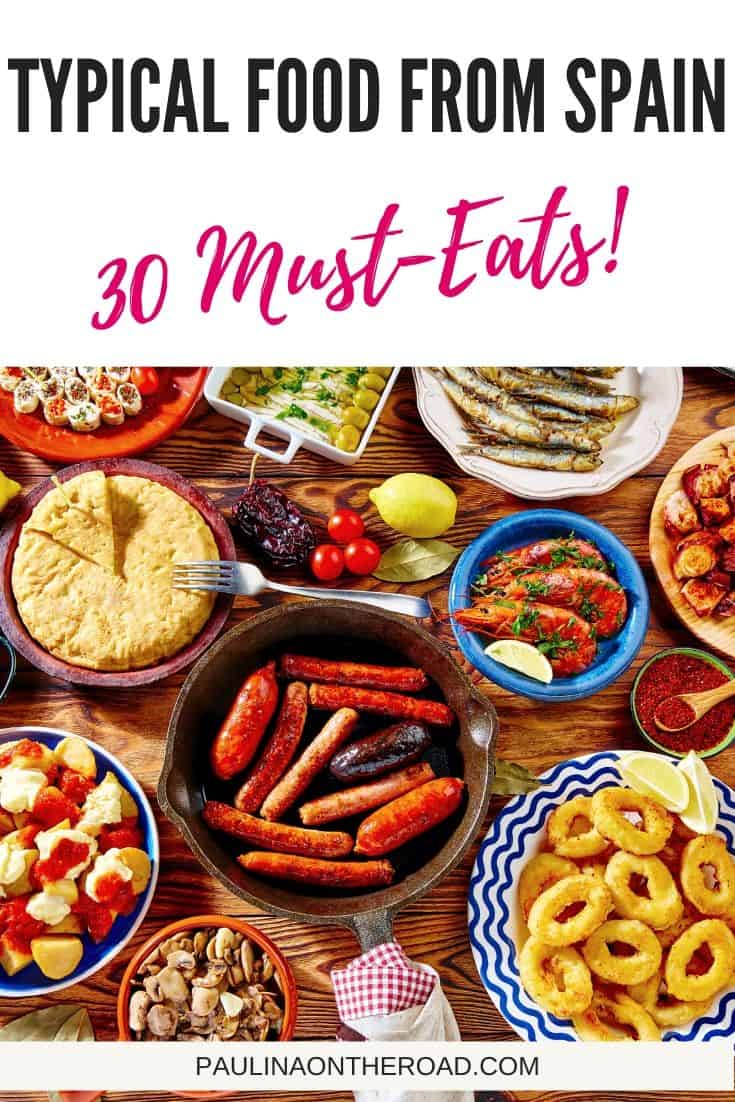what to eat in spain typical food spain 2 - What to eat in Spain: 30 Dishes to Try + Recipes!