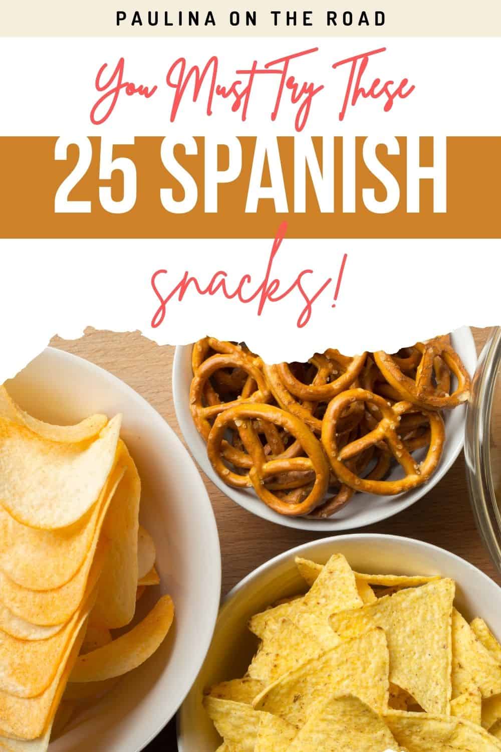 25 Snacks From Spain You Must Try Paulina On The Road