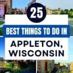 25 Cool Things to do in Appleton, Wisconsin - Paulina on the road