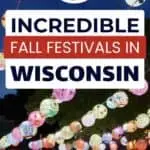 30 Incredible Fall Festivals in Wisconsin - 30 Most Amazing Fall Festivals in Wisconsin (2023)