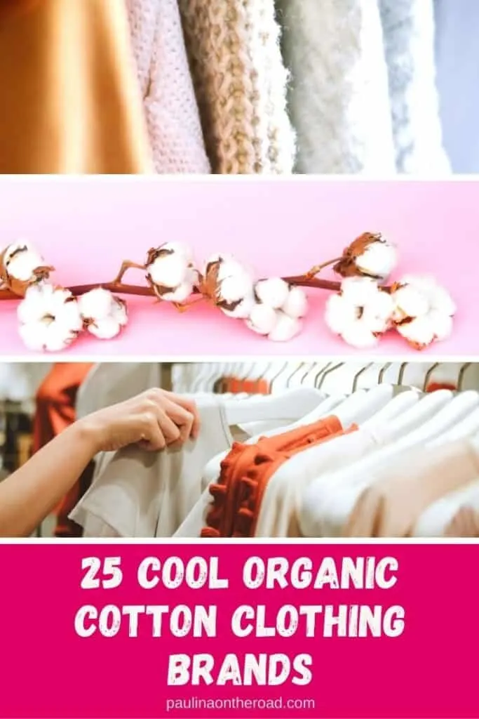 Are you looking for the best organic cotton brands? In this complete guide, you'll find a hand-picked selection of great organic cotton clothing for women and men! Organic cotton fabric is not only gentler to the skin but it's also eco-friendly and a great example of sustainable fashion. Find also organic cotton dresses and organic cotton clothes for men and tips for organic cotton yarn. #organic #organiccotton #ecofriendly #sustainable #sustainablefashion #ecofriendlyfashion #ecofashion