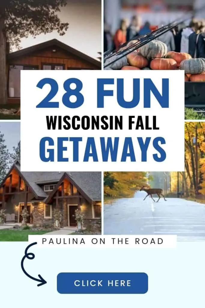 Wisconsin Fall Getaways a collage of fall wisconsin getaways pin