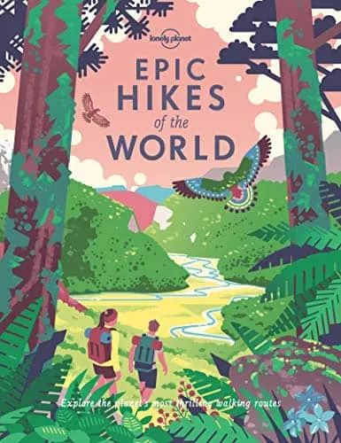 Hiking coffee table books, book cover showing colourful artwork of two people carrying backpacks heading from a forested area into a clearing with a running river through tall banks of lush greenery