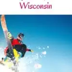 Planning to go skiing in Wisconsin and wondering about the best ski resorts in Wisconsin? This is the ultimate list with the best skiing resorts in Wisconsin including accommodation options such as hotels, spa, or romantic winter cabins in Wisconsin. Ski in Wisconsin is great fun and there are plenty of slopes in North, South and Central Wisconsin. It's thus a must when looking for things to do in winter in Wisconsin. Also skiing in Lake Geneva. #wisconsin #wisconsinski #skiresortswisconsin