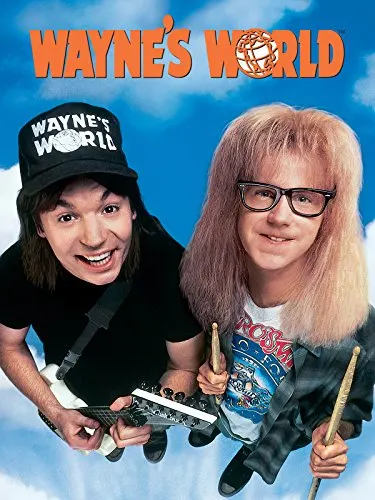 Wayne’s World, Comedies Set in Wisconsin