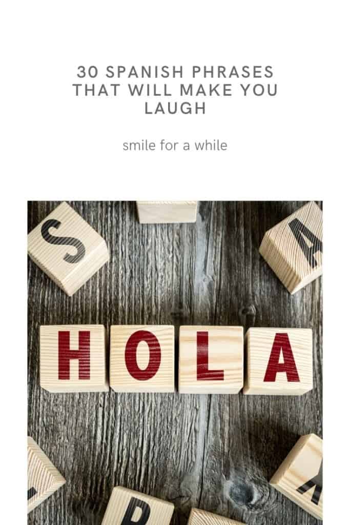 funny spanish phrases