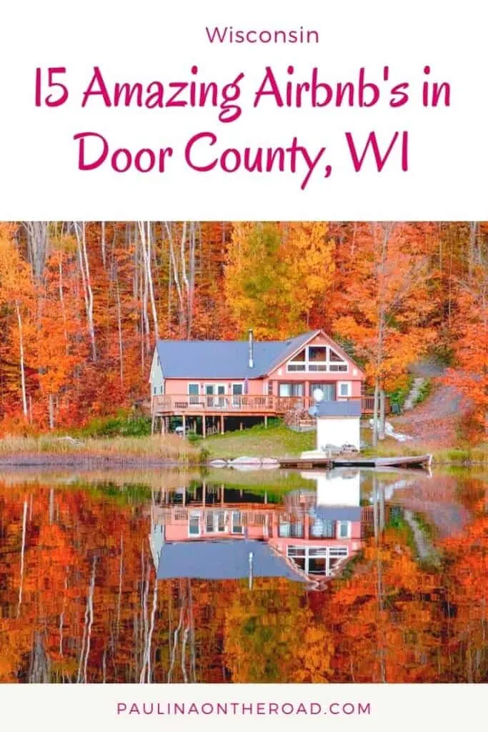 Are you looking for the best Airbnbs in Door County, Wisconsin? This is the ultimate guide with Door County Airbnb including Door County Cabins, luxury Airbnbs in Door County, but also cheap accommodation in Door County for an amazing getaway to Door County, Wisconsin. No matter whether you heat to Door County in fall or plan a getaway in winter in Door County, Wisconsin, this is the ultimate list of where to stay in Door County, WI. Book a Door County cabin via Airbnb now. #airbnb #doorcounty