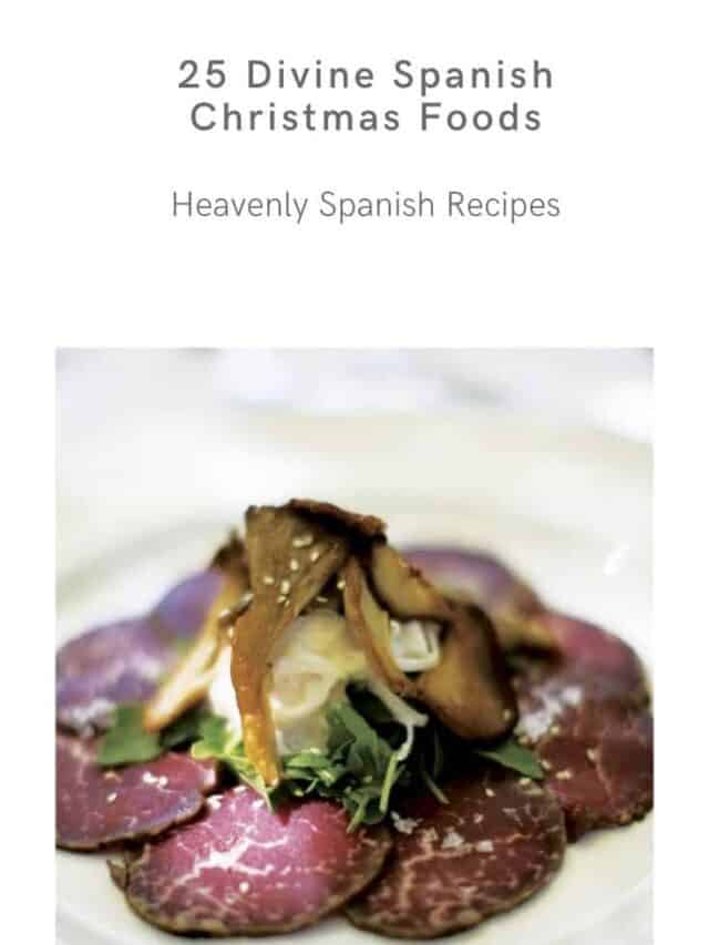 25 Spanish Christmas Food You Must Try – Story